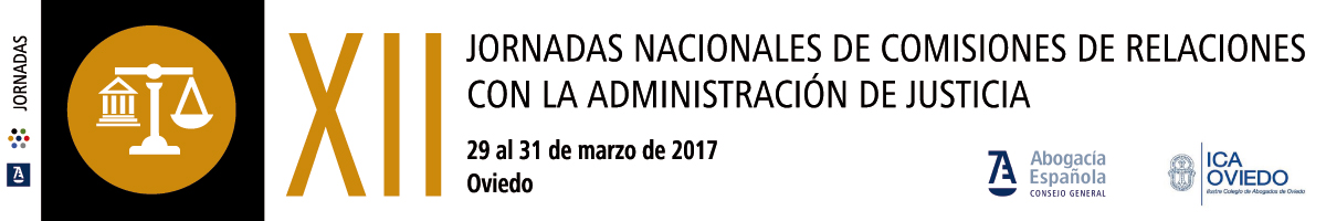 XII Jornadas Nacionales de las Comisiones de Relaciones con la Administración de Justicia (CRAJ)