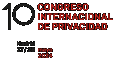 10 Congreso Internacional de Privacidad 