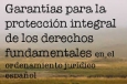 Curso online: Garantías para la protección integral de los derechos fundamentales en el ordenamiento jurídico español