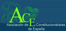 XIV Congreso de la Asociación de Constitucionalistas de España: La Constitución Española treinta años después de la integración europea