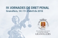 IV Jornadas de Derecho Penal: Análisis práctico de las últimas reformas penales