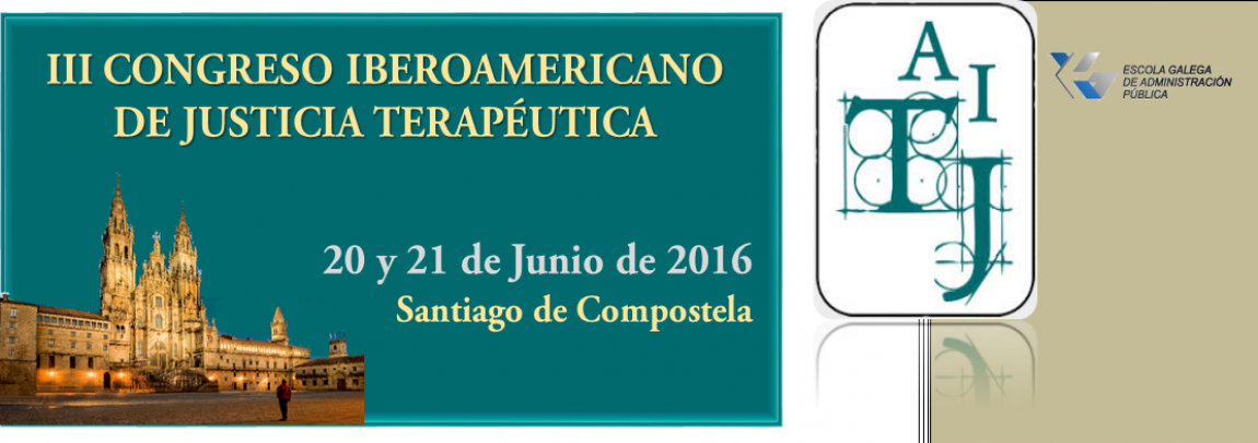 III Congreso Iberoamericano de Justicia Terapéutica