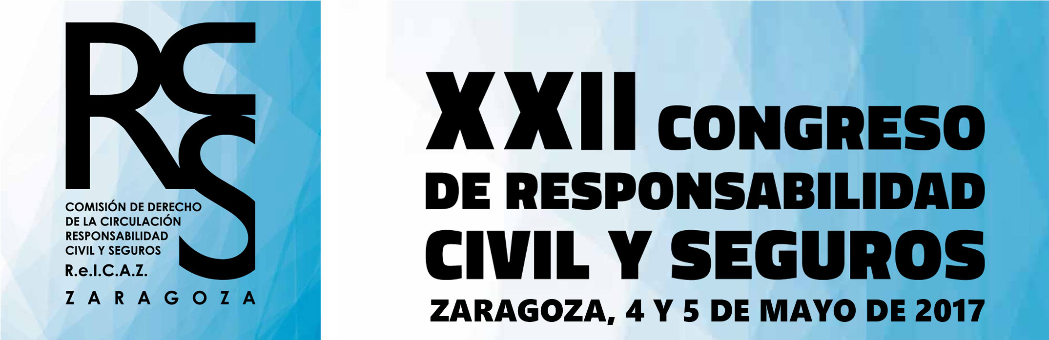 XXII Congreso de Responsabilidad Civil y Seguros