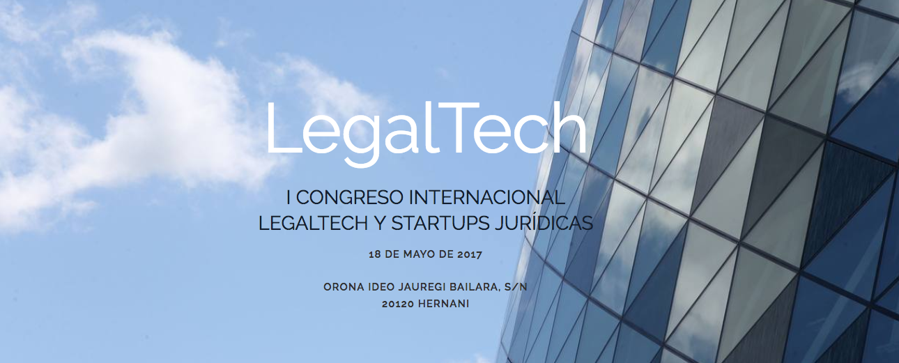 I Congreso Internacional Legaltech y Startups Jurídicas