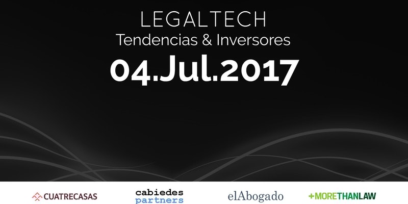 Legaltech: Tendencias e Inversores