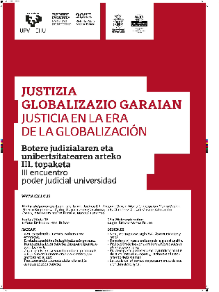 III encuentro Poder Judicial - Universidad: La Justicia en la era de globalización