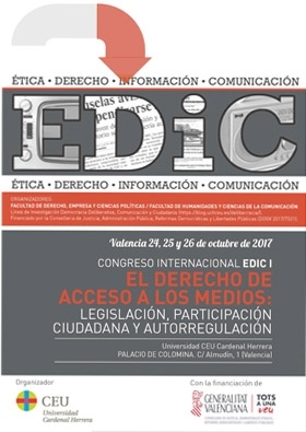 Congreso Internacion EDIC I. El Derecho de acceso a los medios: legislación, participación ciudadana y autoregulación