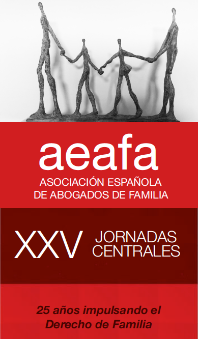 XXV Jornadas centrales AEAFA: 25 años impulsando el derecho de familia
