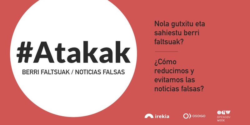 Atakak / Berri faltsuak - Noticias falsas