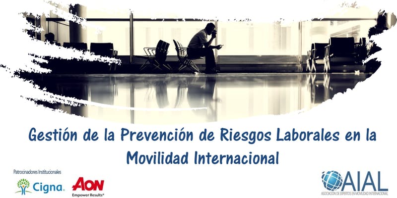 Gestión de la Prevención de Riesgos Laborales en la Movilidad Internacional