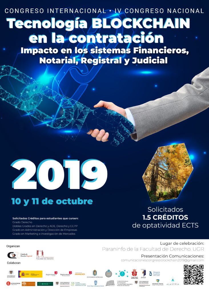 Congreso Internacional Tecnología Blockchain en la contratación Impacto en los sistemas Financieros, Notarial, Registral y Judicial