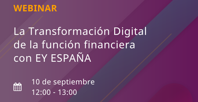 La Transformación Digital de la función financiera con EY ESPAÑA