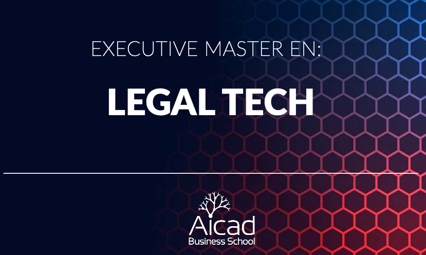 Executive Máster en Legal Tech
