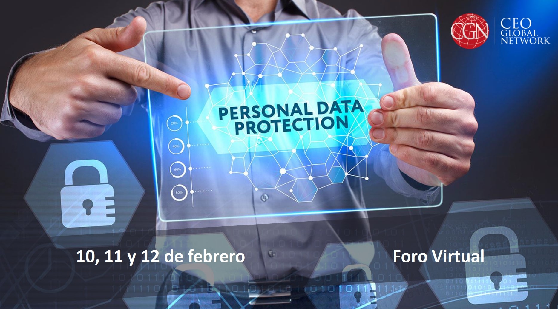 IV Foro LATAM Protección de Datos Personales. La Protección de Datos en tiempos de transformación digital
