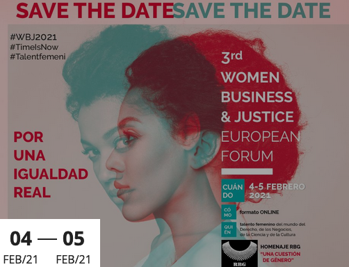 3rd Women Business & Justice European Forum. Por una Igualdad Real 