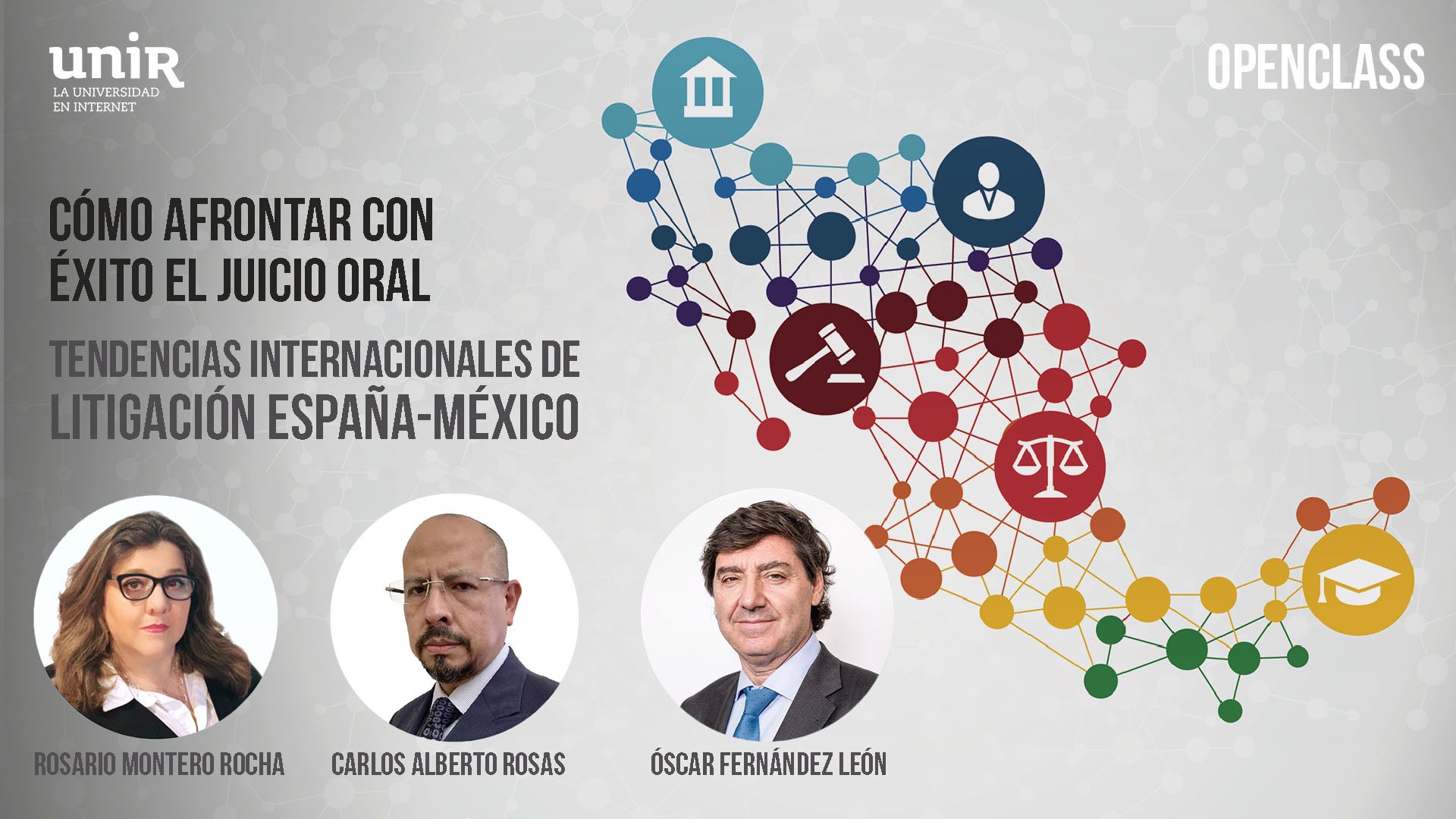 Cómo afrontar con éxito el juicio oral. Tendencias internacionales de Litigación México-España