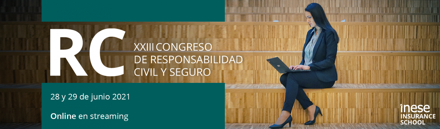 XXIII Congreso de Responsabilidad Civil y Seguro 2021