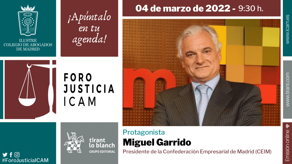 Foro Justicia ICAM con Miguel Garrido