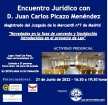 Encuentro jurídico con D. Juan Carlos Picazo