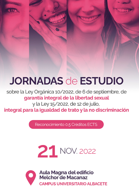 Jornadas de Estudio sobre la Ley Orgánica 10/2022, de 6 de septiembre de garantía integral de la libertad sexual
