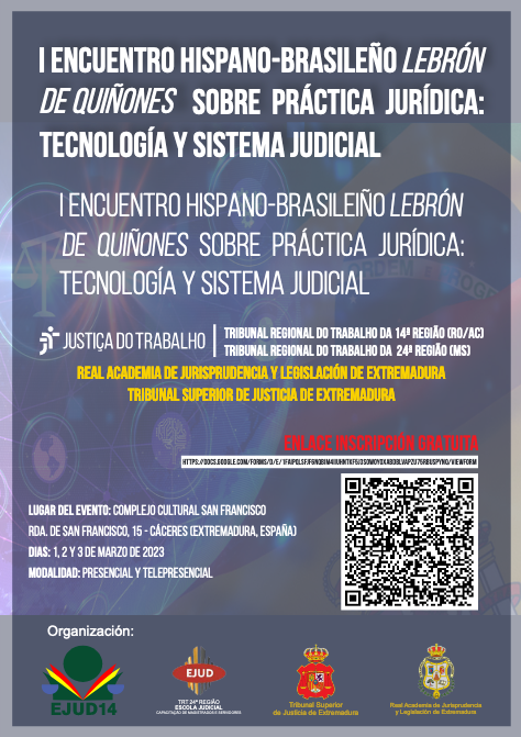 I Encuentro hispano-brasileño Lebrón de Quiñones sobre práctica jurídica: tecnología y sistema judicial