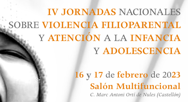 IV Jornadas Nacionales sobre Violencia Filio parental y Atención a Infancia y Adolescencia