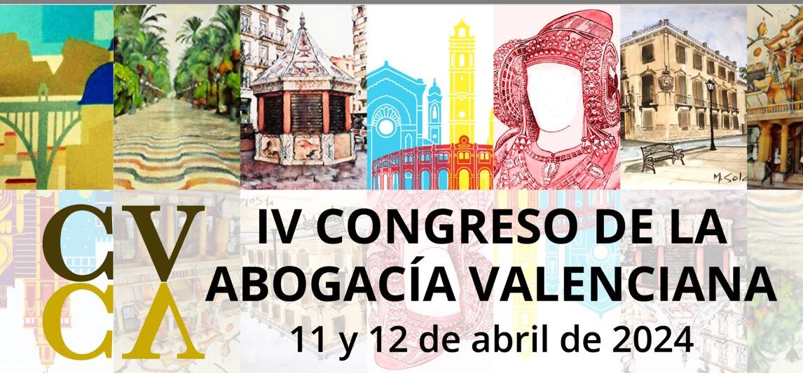 IV Congreso de la Abogacía Valenciana