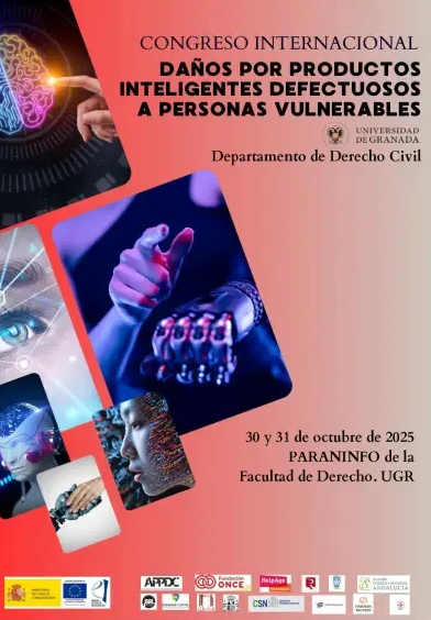 Congreso Internacional sobre Daños por productos inteligentes defectuosos a personas vulnerables