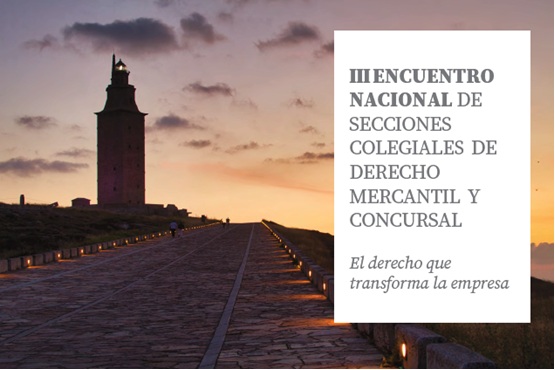 III Encuentro concursal de secciones colegiales de derecho mercantil y concursal