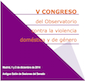V Congreso del Observatorio contra la Violencia Doméstica y de Género 